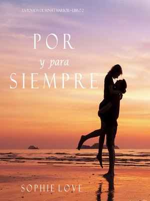 cover image of Por y Para Siempre